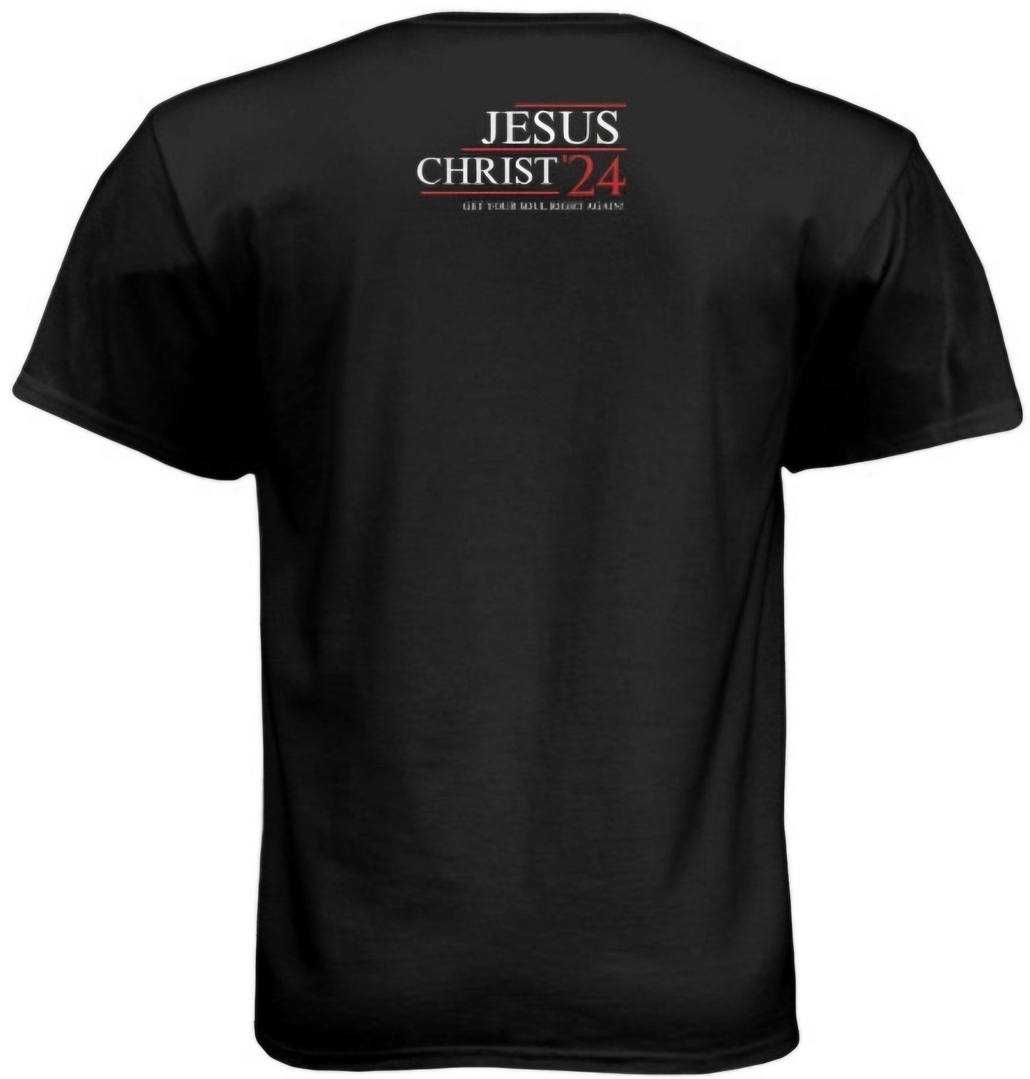 Jesus Christ '24 t-shirt